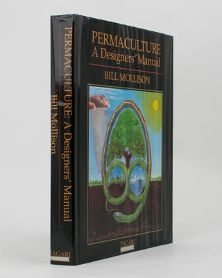 Item #114274 Permaculture. A Designers' Manual. Bill MOLLISON