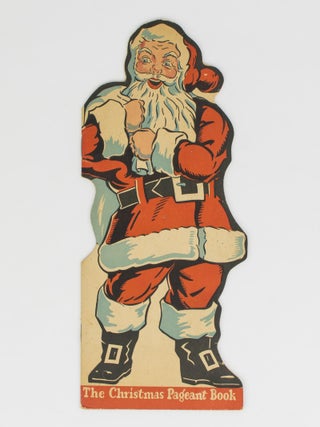 Item #114324 The Christmas Pageant Book [cover title