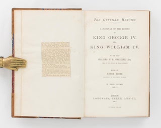 The Greville Memoirs. A Journal of the Reigns of King George IV and King William IV. Edited by Henry Reeve