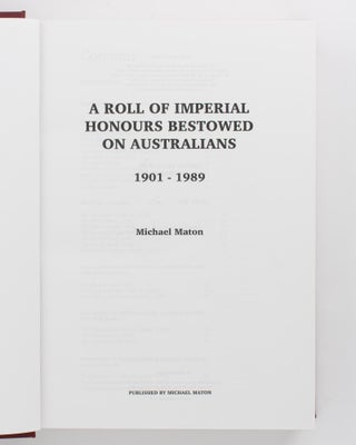 A Roll of Imperial Honours bestowed on Australians, 1901-1989