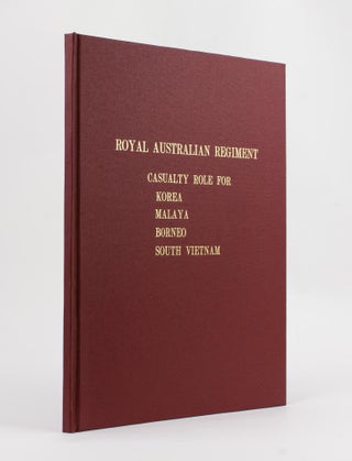 Item #114848 Royal Australian Regiment. Roll of those who have died in Active Service. [Casualty...
