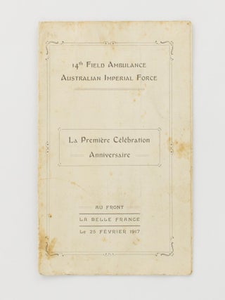 Item #114921 14th Field Ambulance. Australian Imperial Force. La Première Célébration...