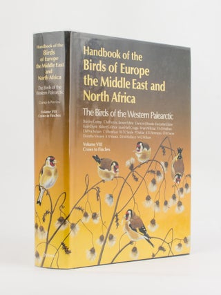 Item #114960 Handbook of the Birds of Europe, the Middle East and North Africa. The Birds of the...