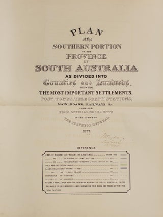 Plan of the Southern Portion of the Province of South Australia as divided into Counties and Hundreds, showing the most Important Settlements, Post Towns, Telegraph Stations, Main Roads, Railways &c. Compiled from Official Documents in the Office of the Surveyor General