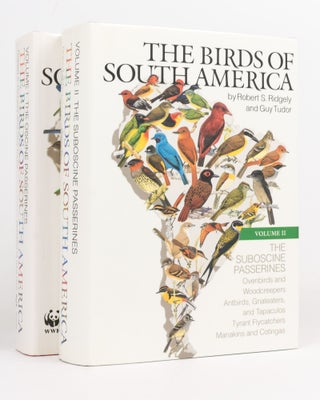 The Birds of South America. Volume 1: The Oscine Passerines. Volume 2: The Suboscine Passerines. [All published]