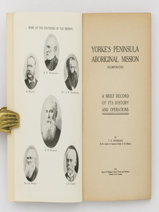 Yorke's Peninsula Aboriginal Mission Incorporated. A Brief Record of its History and Operations