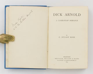 Dick Arnold. A Tasmanian Romance