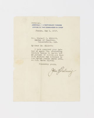 Item #115578 A typed letter signed by John Pershing to the Hon. Richard N. Elliott, Member of...