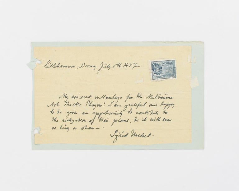 Item #115597 An autograph letter signed by Sigrid Undset to the Melbourne Art Theatre Players (Jack Beresford Fowler). Norwegian novelist, 1928 Nobel Prize winner.