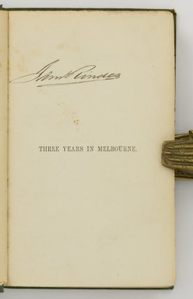Three Years in Melbourne