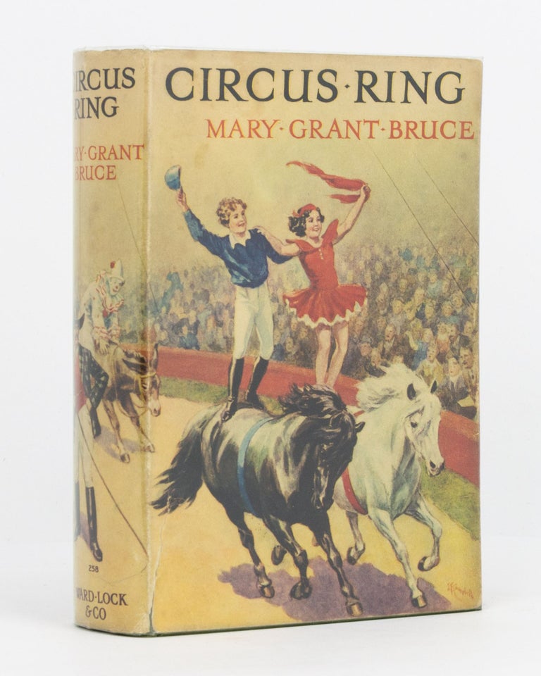 Item #115700 Circus Ring. Mary Grant BRUCE.