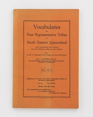 Item #115710 Vocabularies of Four Representative Tribes of South Eastern Queensland with...