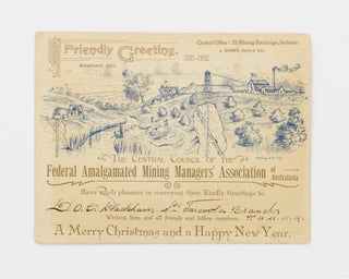 Item #115791 Friendly Greeting. 1901-1902. The Central Council of the Federal Amalgamated Mining...