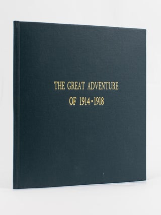 Item #115940 The Great Adventure of 1914-1918. Roy BRIDGES