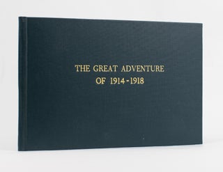 Item #115940 The Great Adventure of 1914-1918. Roy BRIDGES