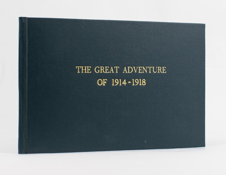 Item #115940 The Great Adventure of 1914-1918. Roy BRIDGES.
