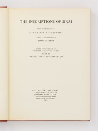 The Inscriptions of Sinai. From Manuscripts of Alan H. Gardiner and T. Eric Peet. Part II: Translations and Commentary
