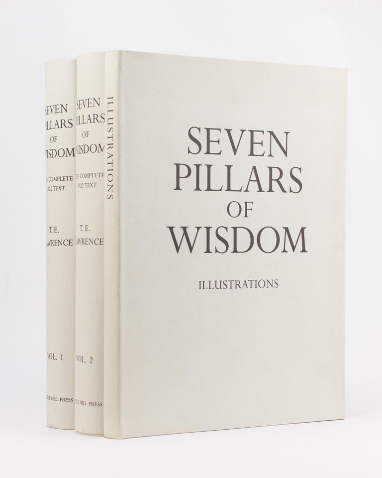 Item #115994 Seven Pillars of Wisdom. A Triumph. The Complete 1922 Text [in three volumes]. T. E. LAWRENCE.