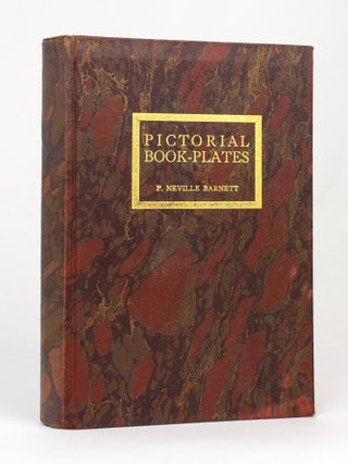 Item #116230 Pictorial Book-plates. Their Origin, and Use in Australia. Bookplates, P. Neville...