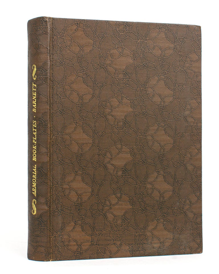 Item #116231 Armorial Book-Plates. Their Romantic Origin and Artistic Development. Bookplates, P. Neville BARNETT.