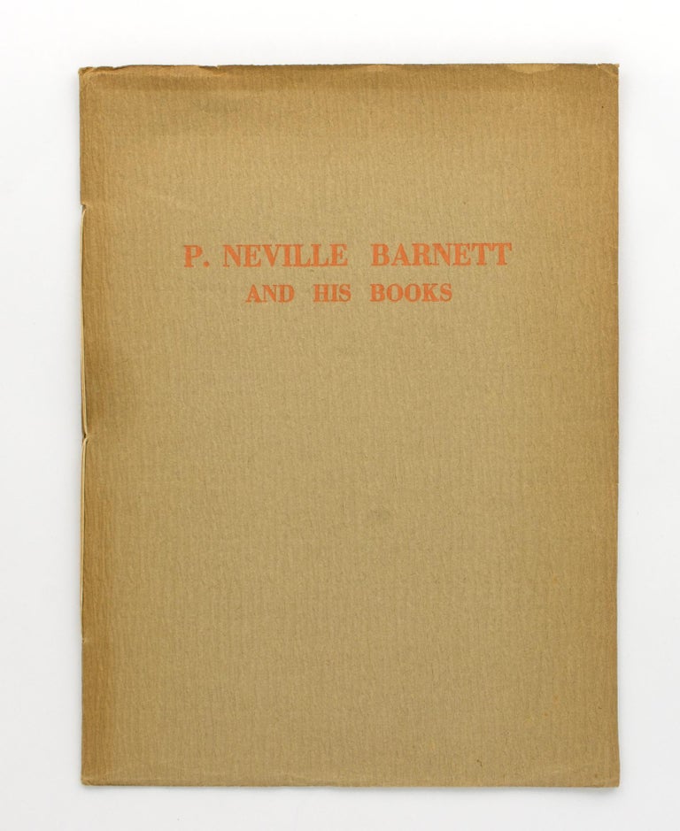 Item #116237 P. Neville Barnett and his Books [cover title]. Bookplates, P. Neville BARNETT.
