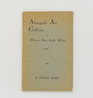Item #116391 Aboriginal Art Galleries of Western New South Wales. Part 3. Lindsay BLACK