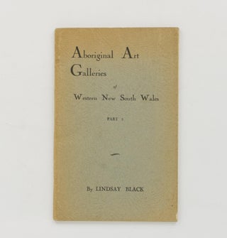 Item #116391 Aboriginal Art Galleries of Western New South Wales. Part 3. Lindsay BLACK