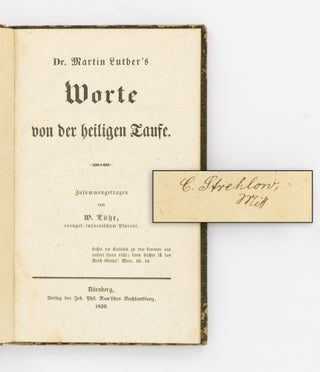 Item #116428 Dr Martin Luther's Worte von der heiligen Laute [Dr Martin Luther's Words of the...