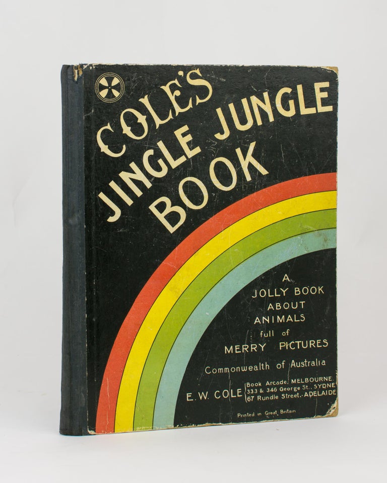Item #116435 Cole's Jingle Jungle Book. Pictures and Verses for Little Folk. Edward William COLE.