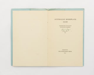 Australian Bookplate Club. Constitution and List of Foundation Members
