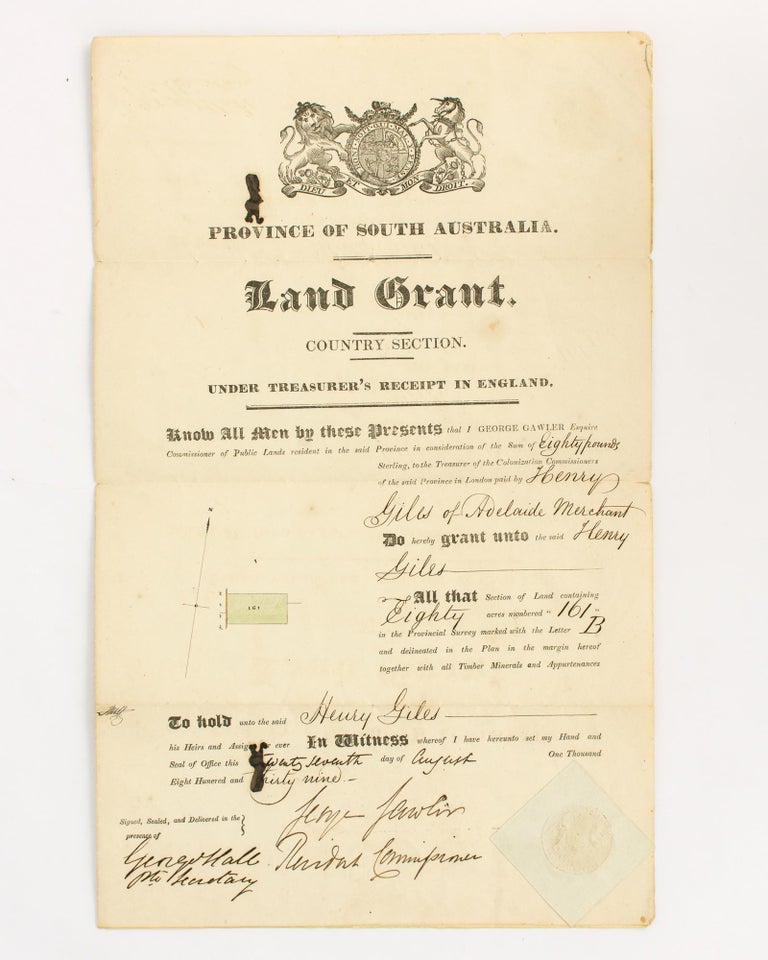 Item #116710 Province of South Australia. Land Grant. Country Section. Under Treasurer's Receipt in England... [A printed document, with manuscript insertions]. George GAWLER.