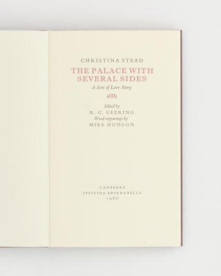 The Palace with Several Sides. A Sort of Love Story. Edited by R.G. Geering