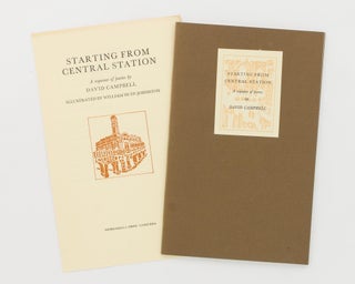 Item #116724 Starting from Central Station. A Sequence of Poems. Brindabella Press, David CAMPBELL