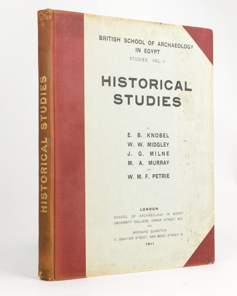 Item #116756 Historical Studies. W. M. F. PETRIE.
