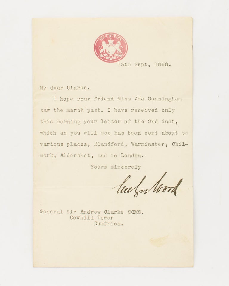 Item #116901 A typed letter signed by Evelyn Wood to General Sir Andrew Clarke GCMG. Evelyn WOOD FM VC GCB.