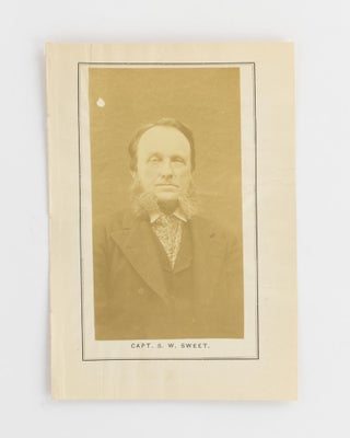 Item #116974 A vintage portrait photograph of Captain Samuel White Sweet (1825-1886, sea captain,...