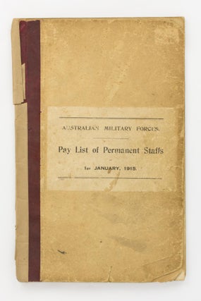 Item #117181 Australian Military Forces. Pay List of Permanent Staffs (Officers and Warrant...