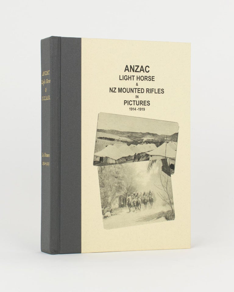 Item #117407 ANZAC Light Horse & NZ Mounted Rifles in Pictures, 1914-1919. Volume 1 [all published?]. Allen GREEN, compiler.
