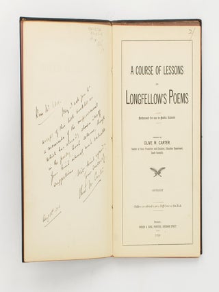 A Course of Lessons on Longfellow's Poems. Authorised for use in Public Schools