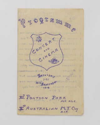 Item #117568 Concert and Cinema. Saturday, 7pm, 21st September 1918. 11th Pontoon Park MTASC...