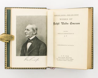 Works of Ralph Waldo Emerson. Complete Edition. Prose and Poetry