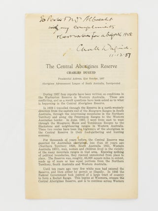 Item #117676 The Central Aborigines Reserve. Presidential Address, 21st October, 1957. Aborigines...