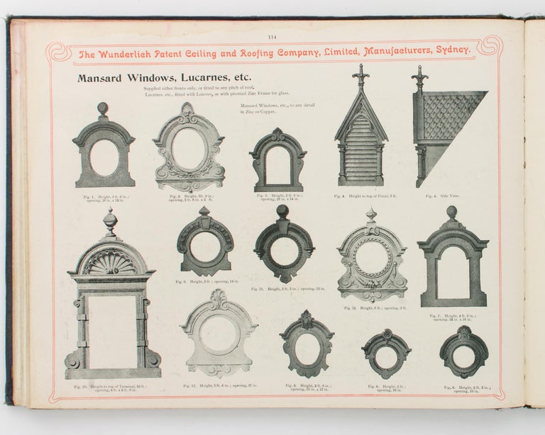 Item #117897 The Wunderlich Patent Ceiling and Roofing Co., Ltd. Manufacturers, Sydney, NSW. Catalogue 1903 Edition [comprising six sections, including one from the 'Catalogue 1903/4 Edition', and two from the 'Catalogue 1904 Edition']. Trade Catalogue.