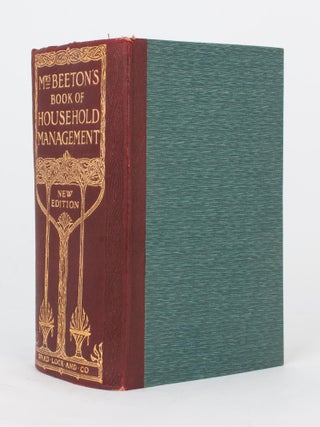 Item #117928 The Book of Household Management. A Guide to Cookery in All Branches. Daily Duties,...