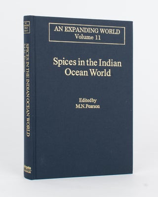 Item #118054 Spices in the Indian Ocean World. M. N. PEARSON