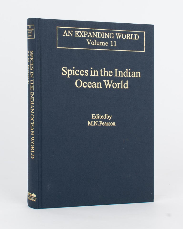 Item #118054 Spices in the Indian Ocean World. M. N. PEARSON.