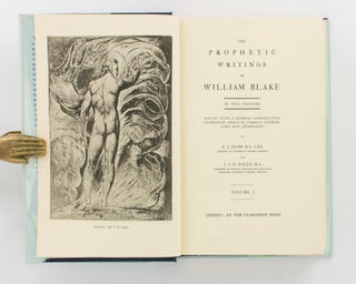 The Prophetic Writings of William Blake... Edited with a General Introduction, Glossarial Index of Symbols, Commentary and Appendices