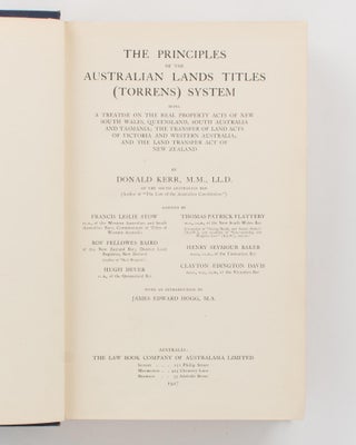 The Principles of the Australian Lands Titles (Torrens) System. Being a Treatise on the Real Property Acts of New South Wales, Queensland, South Australia and Tasmania; the Transfer of Land Acts of Victoria and Western Australia; and the Land Transfer Act of New Zealand