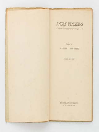 Angry Penguins ('as drunks, the angry penguins of the night ...')