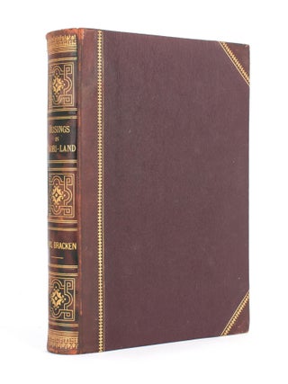 Item #118430 Musings in Maoriland... With an Historical Sketch by Sir Robert Stout KCMG, and...